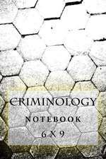 Criminology Notebook