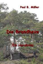 Die Brandhexe