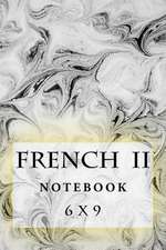 French II Notebook