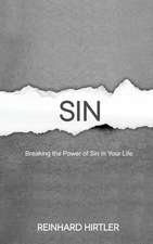 Breaking the Power of Sin Your Life