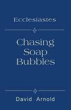 Chasing Soap Bubbles