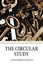 The Circular Study