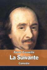 La Suivante