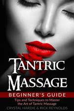 Tantric Massage Beginner's Guide