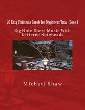 20 Easy Christmas Carols for Beginners Tuba - Book 1