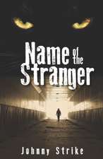 Name of the Stranger