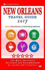 New Orleans Travel Guide 2017