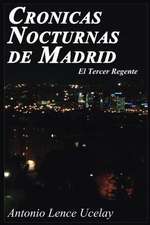 Cronicas Nocturnas de Madrid