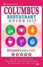 Columbus Restaurant Guide 2017