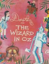 Dorothy and the Wizard in Oz