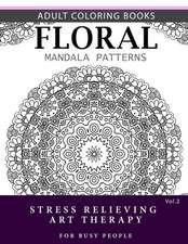 Floral Mandala Patterns Volume 2