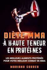 Diete Mma a Haute Teneur En Proteines