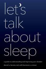 Let's Talk about Sleep