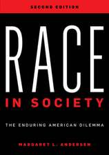 RACE IN SOCIETYTHE ENDURING APB