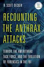 RECOUNTING THE ANTHRAX SCARESPB