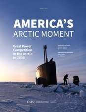 America's Arctic Moment