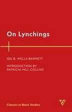 Wells-Barnett, I: On Lynchings