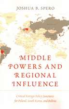 Middle Powers and Regional Influence