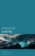 Creolizing Sartre