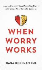 When Worry Works