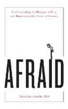 Javanbakht, M: Afraid