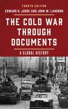 The Cold War Through Documents