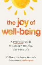 The Joy of Well-Being