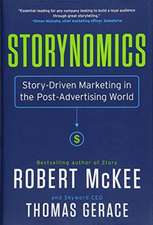 Storynomics: Story-Driven Marketing in the Post-Advertising World