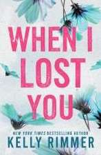 When I Lost You