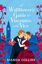 A Wallflower's Guide to Viscounts and Vice