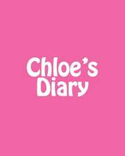 Chloe's Diary