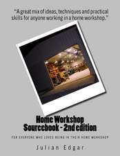 Home Workshop Sourcebook - 2nd Edition