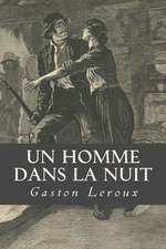 Un Homme Dans La Nuit