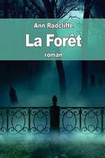 La Foret