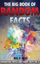 The Big Book of Random Facts Volume 2