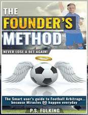 The Founder's Method