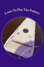 Learn to Play the Psaltery