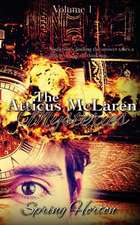 The Atticus McLaren Mysteries