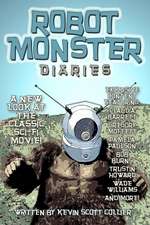 Robot Monster Diaries