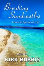 Breaking Sandcastles