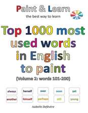 Top 1000 Most Used Words in English to Paint (Volume 2