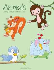 Animals Coloring Book for Toddlers 1, 2 & 3