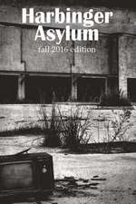 Harbinger Asylum