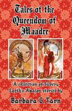 Tales of the Queendom of Maadre