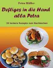 Deftiges in Die Hand Alla Petra