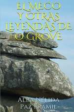 El Meco y Otras Leyendas de O Grove