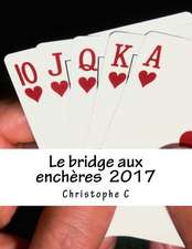 Le Bridge Aux Encheres 2017