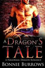 A Dragon's Tale