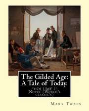 The Gilded Age