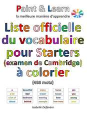 Liste Officielle Du Vocabulaire Pour Starters (Examen de Cambridge)